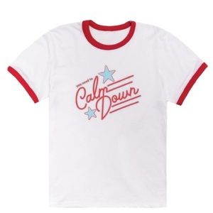 ISO MEDIUM YOU NEED TO CALM DOWN SHIRT!